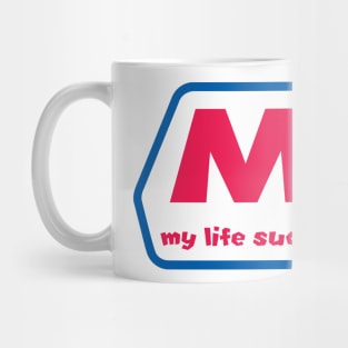 My life sucks logo Mug